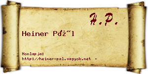 Heiner Pál névjegykártya
